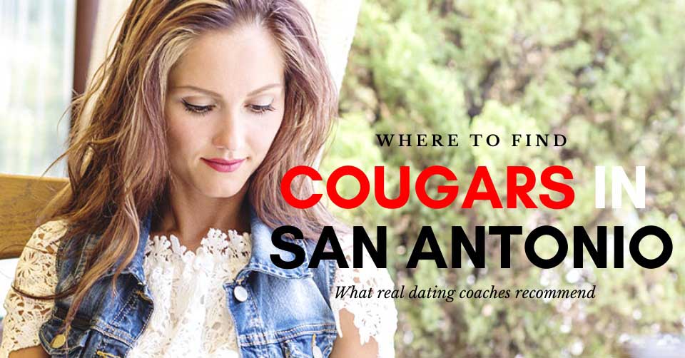 27 Great Places To Meet And Date Cougars In San Antonio In 2022 