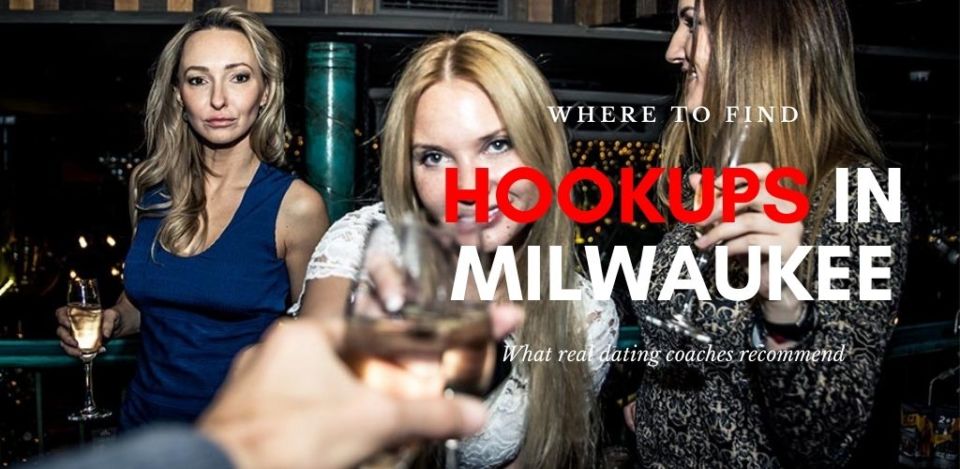 Hookup spot in Milwaukee Wisconsin with three women
