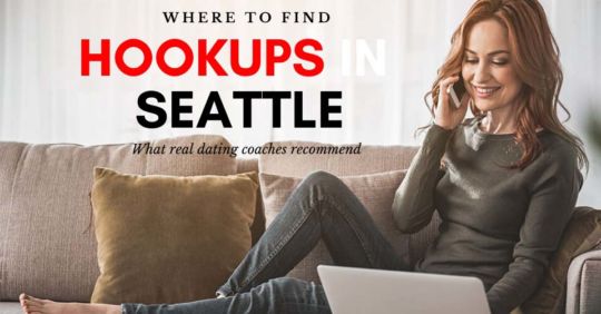 Woman searching for Seattle hookups online