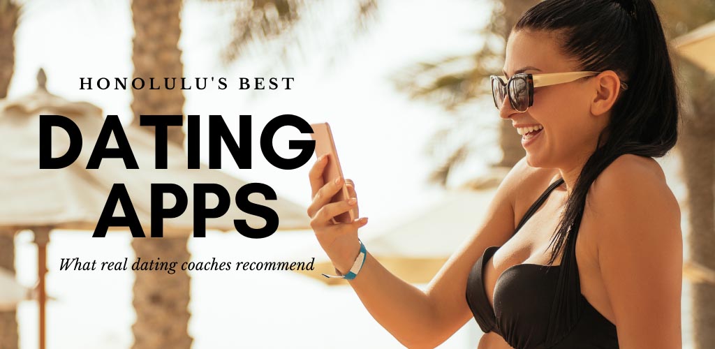 The 9 Best Honolulu Dating Apps & Sites (2022's Top Options)