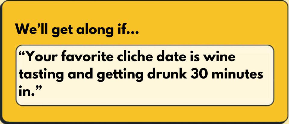 We'll Get Along If Bumble prompt